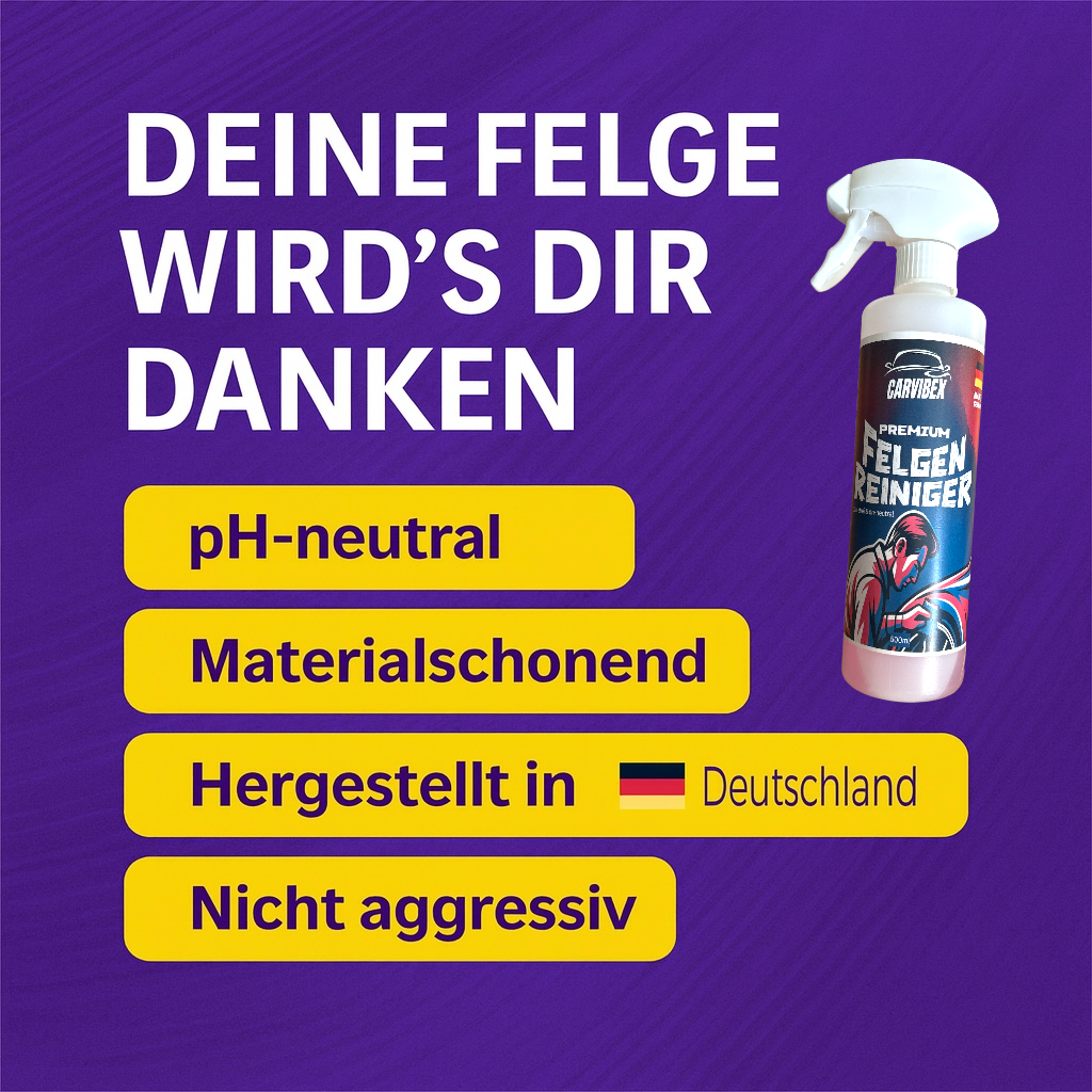 CarVibeX Felgenreiniger Vorteile – pH-neutral, materialschonend, Made in Germany, nicht aggressiv